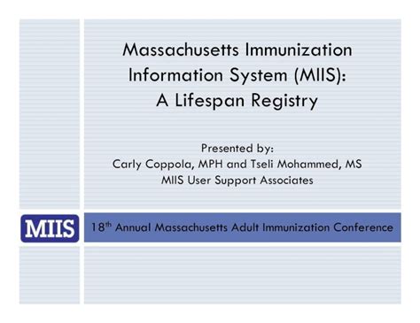 Massachusetts Immunization Information System (MIIS)